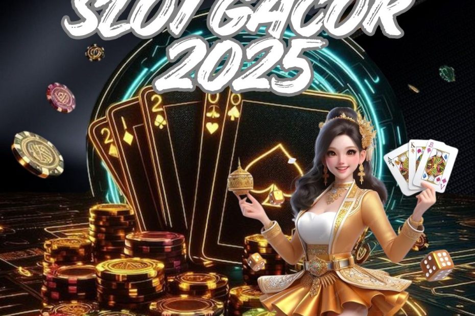 slot gacor 2025